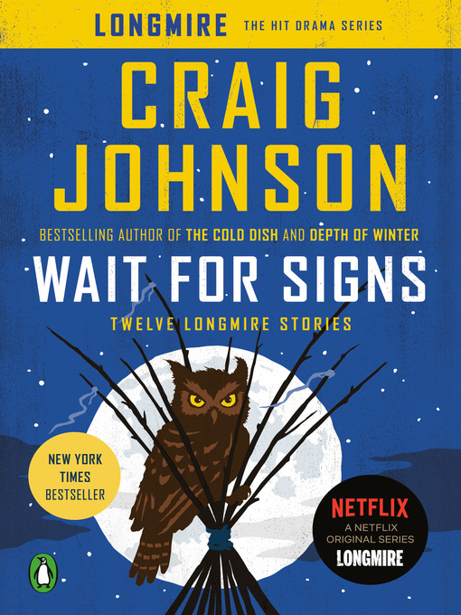 Title details for Wait for Signs by Craig Johnson - Wait list